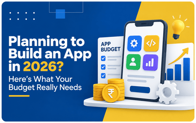 Planning to Build an App in 2026? Here’s What Your Budget Really Needs